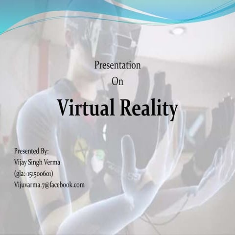 Virtual Reality Presentation