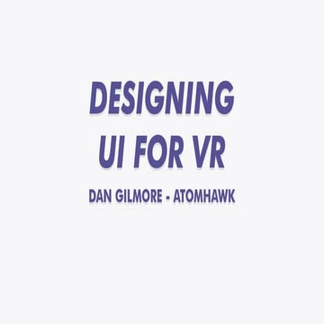 Designing UI for VR - VRTGO Dev Day 2016