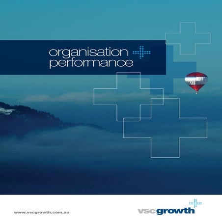 Organisational Performance with VSC Growth