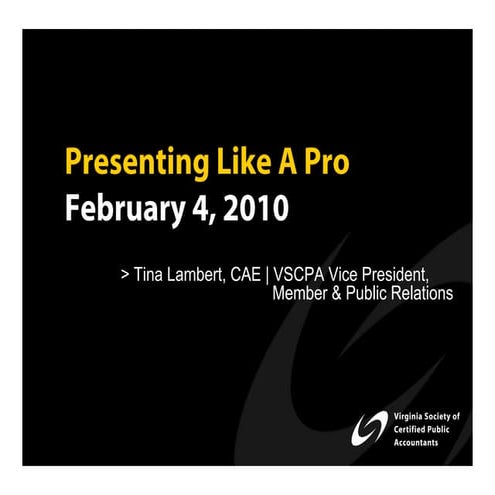 VSCPA Presenting Like a Pro