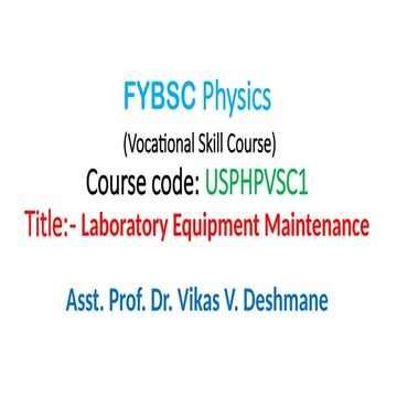 LABORATORY EQUIPMENT MAINTENANCE VSC Unit I