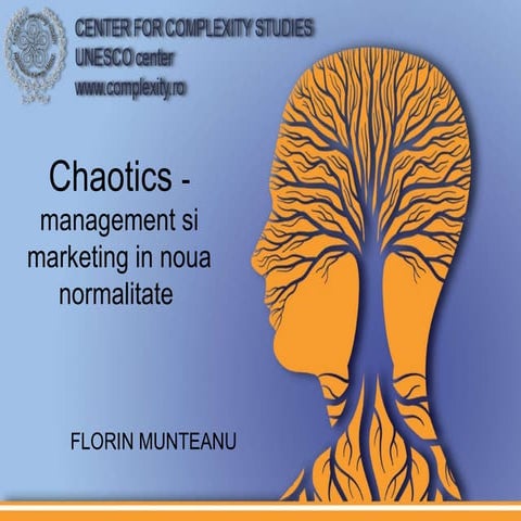 Florin Munteanu - Chaotics - management si marketing in noua normalitate