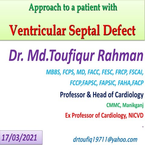 An approach to a patient with ventricular septal defect 