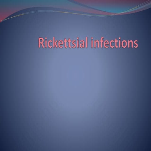 OVERVIEW OF RICKETTSIAL AND RELATED INFECTIONS visual data 5