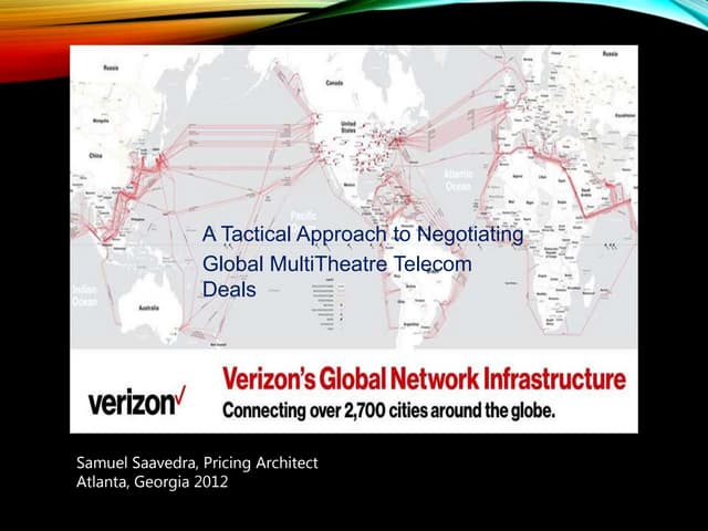 Negotiating Global Telecom Deals - Verizon Business | PPT