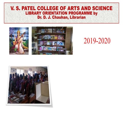 V S Patel college library orientation programme 201920