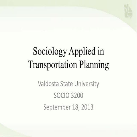 Sociology Applied to Transportation Planning