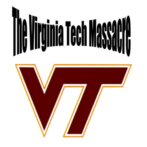Virginia tech school shooting | PPT