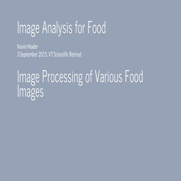 Image Analysis for Food Scientists