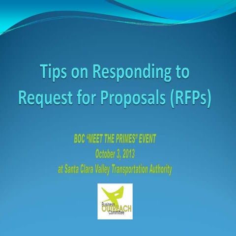 10/3/13 Meet the Primes workshop:     tips for responding to request for proposals