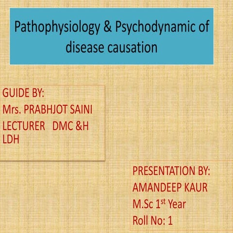 pathophisiology_and_psychodynamics_of_disease_causation.pptx