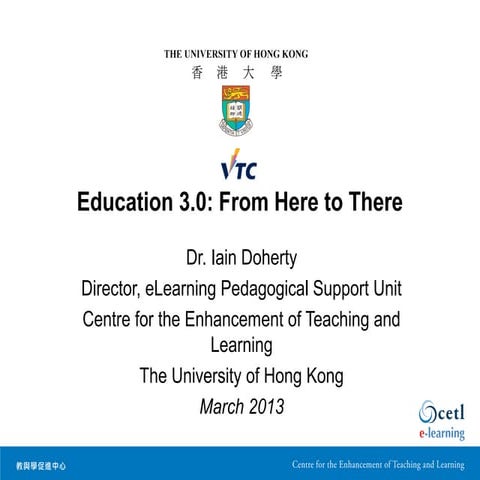 Education 3.0: From Here to There