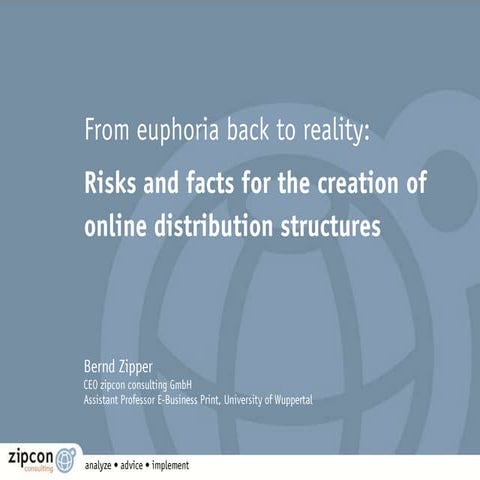 Risks and facts for the creation of online distribution structures - E-Busine...