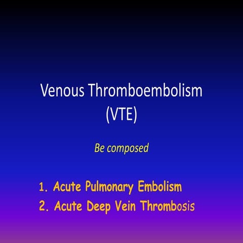 DVT.. Deep vein thrombosis. | PPTX