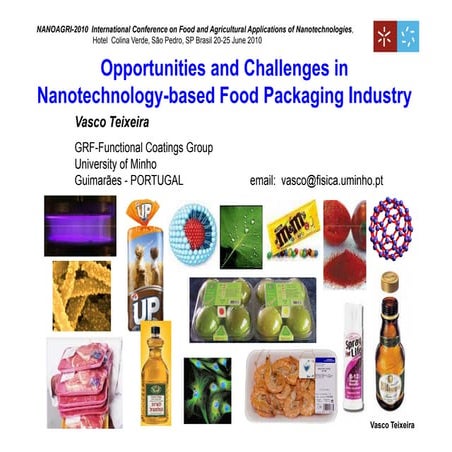 Opportunities and Challenges in Nanotechnology-based Food Packaging ...