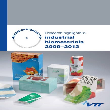 Research highlights in industrial biomaterials 2009–2012