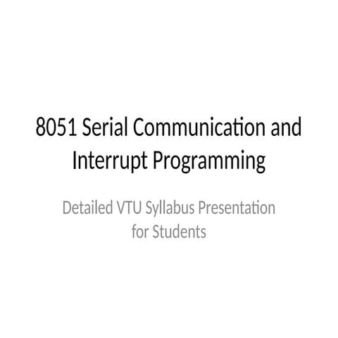 Serial communication in 8051 microcontroller | PPTX
