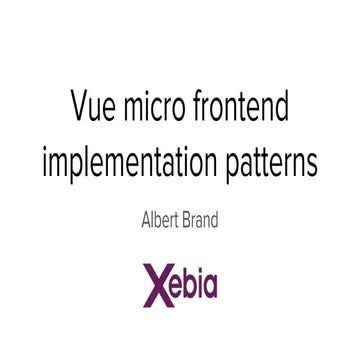 Vue micro frontend implementation patterns