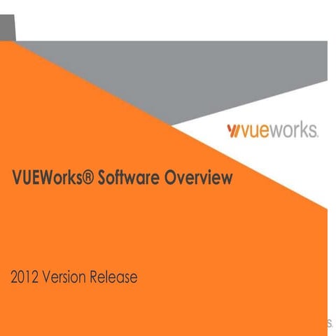 VUEWorks GIS Asset and Work Order Management Overview Feb-13