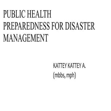 Public Health Preparedness for Disaster Management