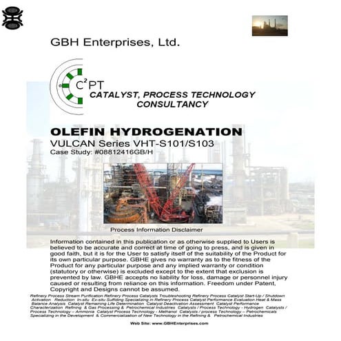 OLEFIN HYDROGENATION - VULCAN Series VHT-S101/S103