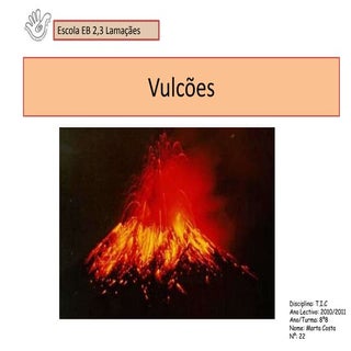Vulcões