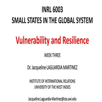 Vulnerability and resilience in small states