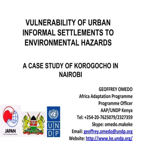 Omedo: Vulnerability of urban informal settlements to environmental hazards: ...