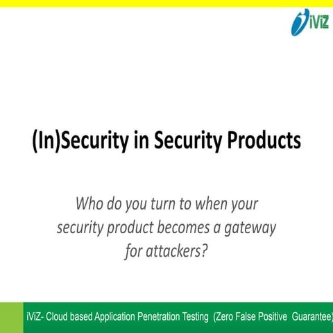 Vulnerability in Security Products