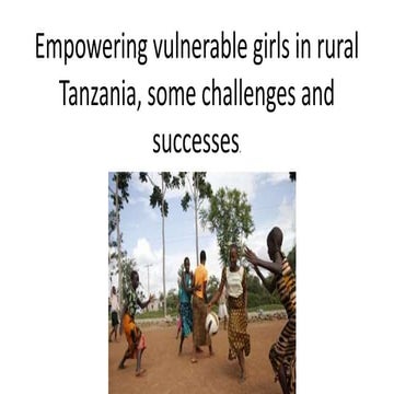 Tanzania Development Trusts work on protecting vulnerable girls in Tanzania