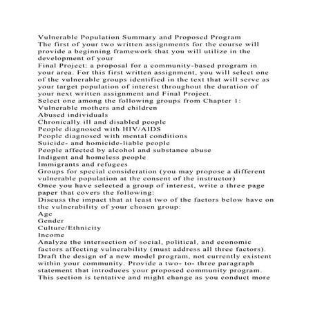 Vulnerable Population Summary and Proposed ProgramThe first of you.docx