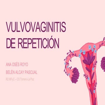 Vulvovaginitis de repetición sesion 20/11/2025