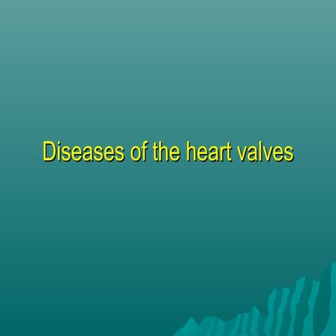 Vulvular heart diseases