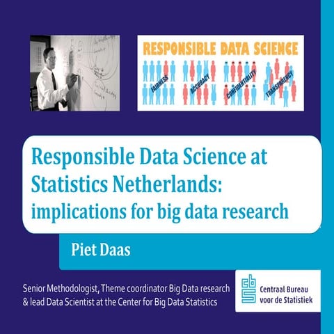 Responsible Data Science at Statistics Netherlands
