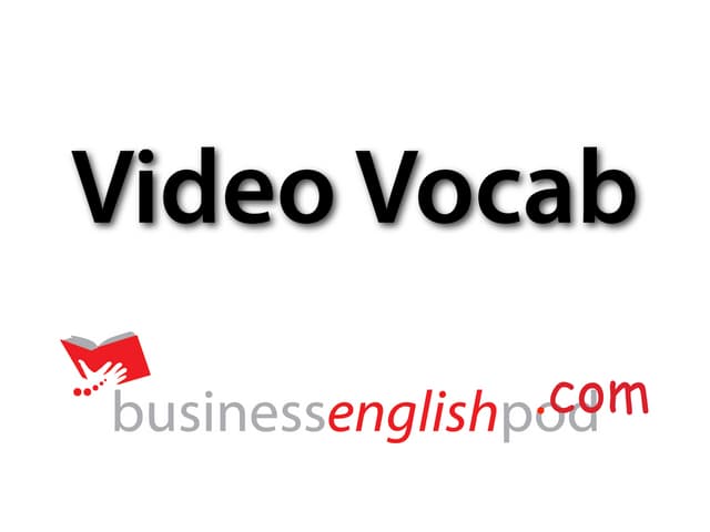 Business English Vocabulary - Proje...