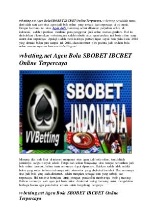 vvbetting.net Agen Bola SBOBET IBCBET Online Terpercaya