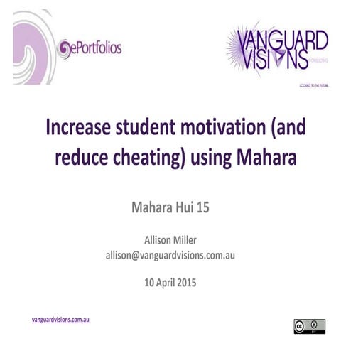 Increase student motivation (and reduce cheating) using Mahara