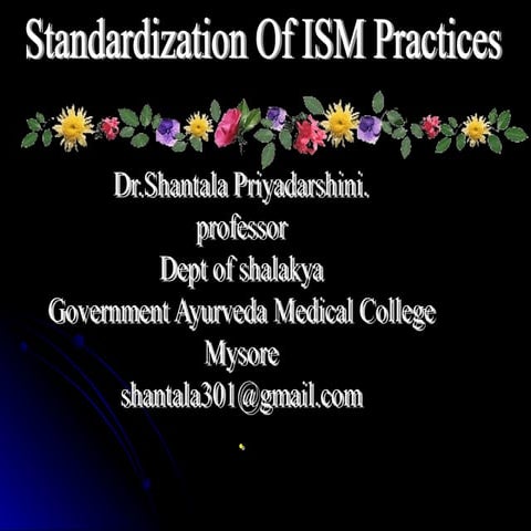Standardization of ism practices