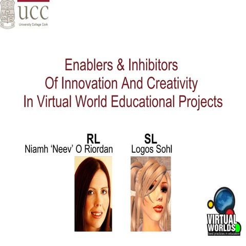 VWBPE 2010. Logos Sohl. Enablers and inhibitors of innovation and creativity ...