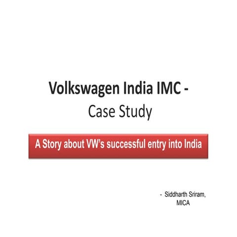 Volkswagen India -  IMC Campaign