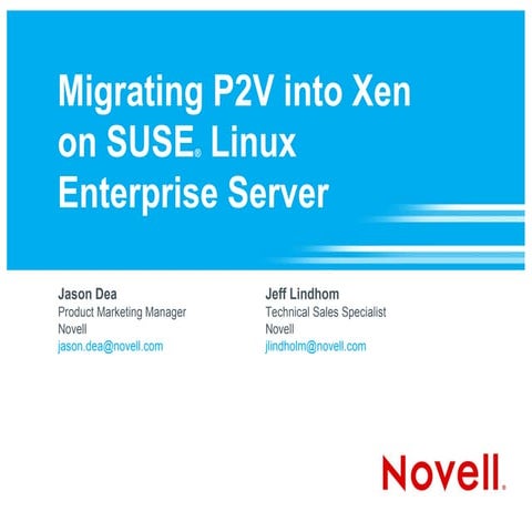Migrating P2V: SUSE Linux Enterprise Server with Xen