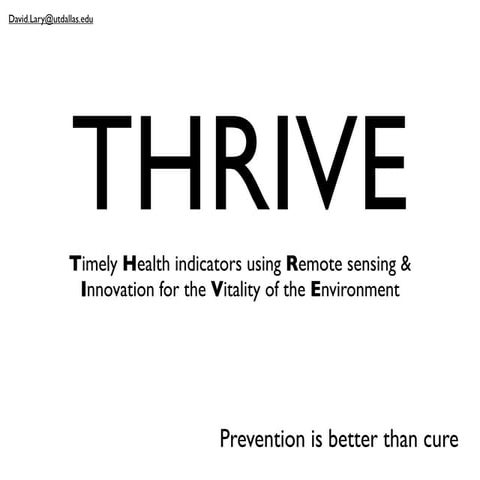 Thrive:Timely Health Indicators Using Remote Sensing & innovation for the Vit...
