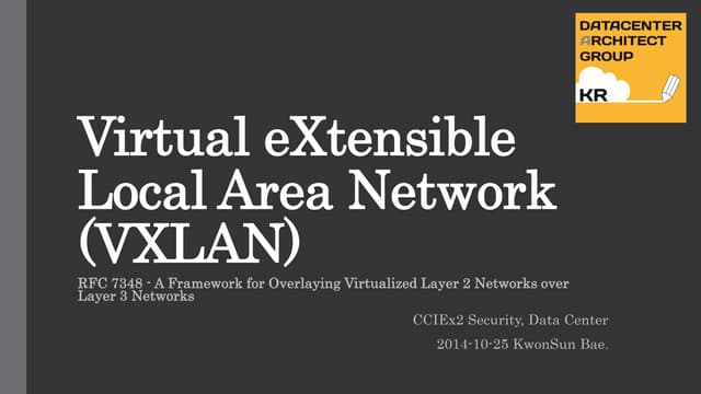 Vxlan deep dive session rev0.5   final
