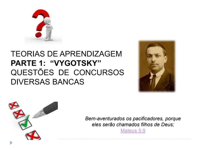TEORIAS DE APRENDIZAGEM  PARTE 1:  ...