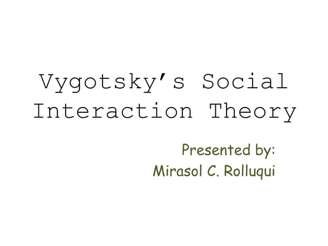 Vygotsky's Socio-cultural Theory | PPT