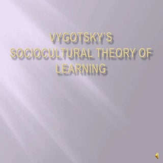 Vygotsky’s sociocultural theory of ...