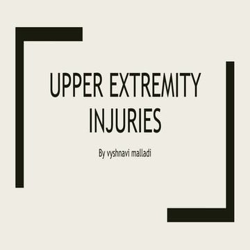 Upper Extremities injury.            .pptx