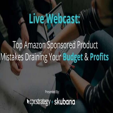 Top Amazon Sponsored Product Mistakes Draining Your Budget & Profits | CPC St...