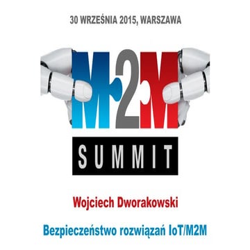 Bezpieczeństwo rozwiązań Iot/M2M