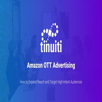 Amazon OTT Advertising: How to Expand Reach and Target High-Intent Audiences